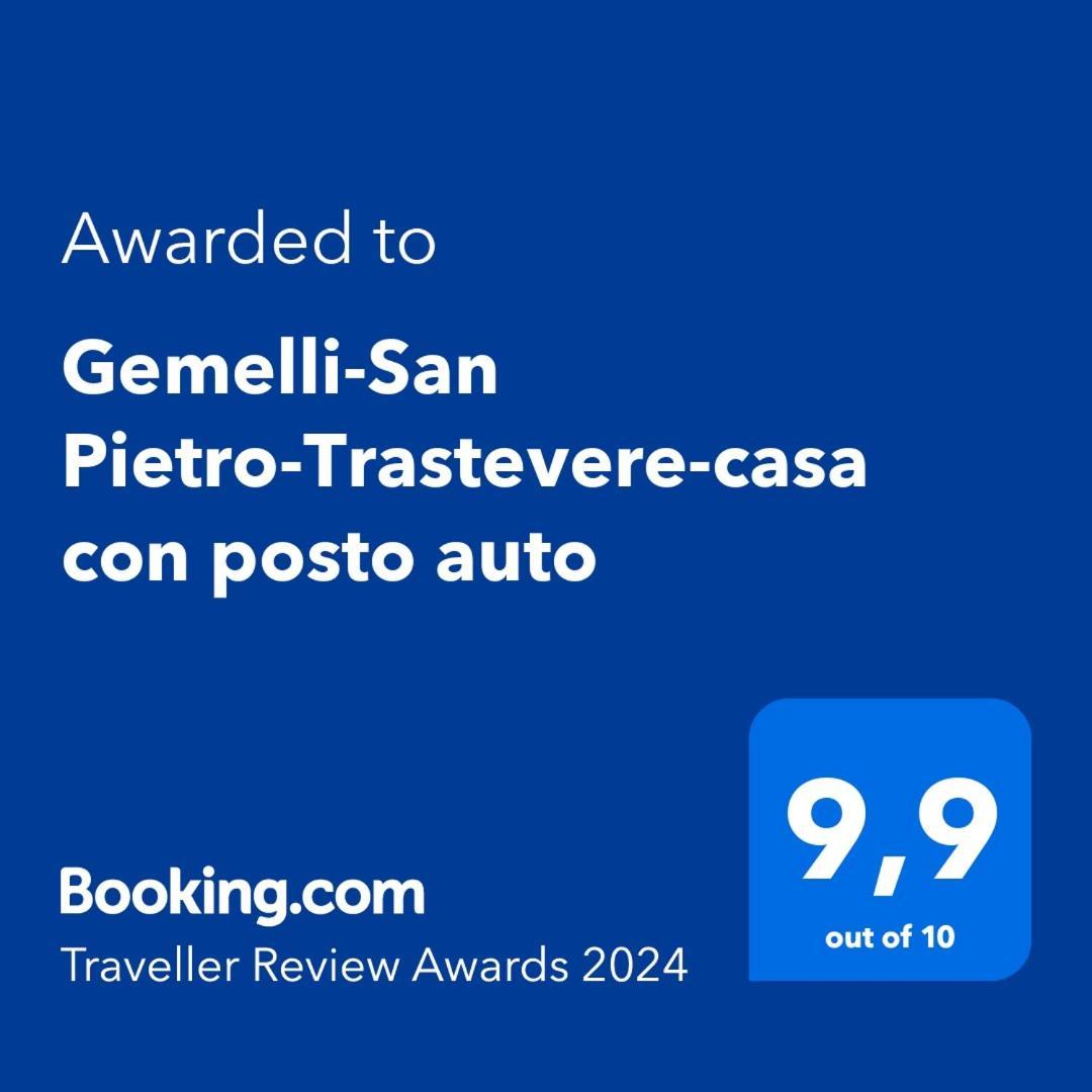 Gemelli-San Pietro-Trastevere-Casa Con Posto Auto Roma Ngoại thất bức ảnh
